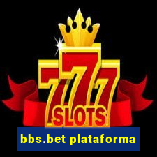 bbs.bet plataforma